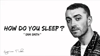 Sam Smith - How Do You Sleep? (Acoustic) (Lyrics)