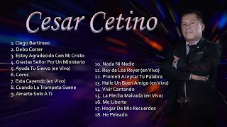 Cesar Cetino: (Ciego Bartimeo )Album Completo....Cesar Cetino Gracias Señor