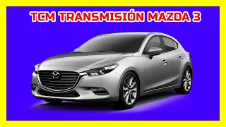 Mazda 3 | TCM (Módulo de control de transmisión)