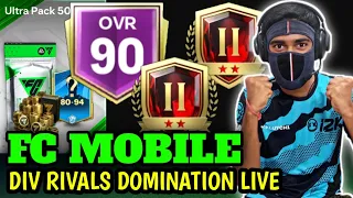 FC MOBILE LIVE || EPIC DIV RIVALS GRIND || ROAD TO FC CHAMPIONS