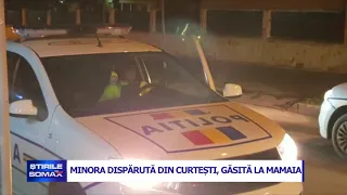 MINORA DISPARUTA DIN CURTESTI GASITA LA MAMAIA