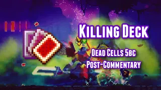 Quick Boss Fights with the KILLING DECK | Dead Cells 5BC Post-Commentary