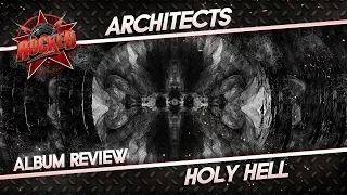 Architects – Holy Hell | Album Review | Rocked