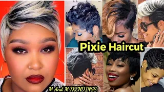 2024 PIXIE HAIRCUT FOR ALL HAIR TYPE|Short Hairstyles Ideas For Black Woman