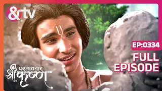 Indian Mythological Journey of Lord Krishna Story - Paramavatar Shri Krishna - Episode 334 - And TV