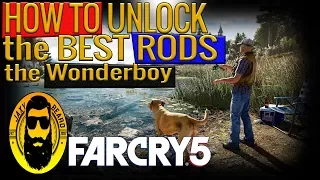 How to Unlock the Best Fishing Rod's in Far Cry 5! How to unlock the Wonderboy!