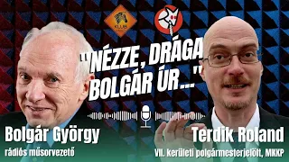 „A Demokratikus Koalícióból egyfajta árnyék-Fidesz lett” – Terdik Roland drága Bolgár úrnál