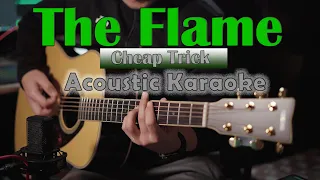 Cheap Trick - The Flame | Acoustic Karaoke | Lower Key