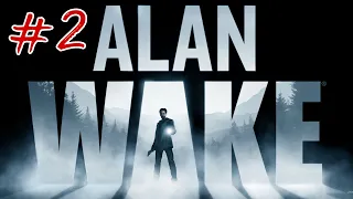 Прохождение Alan Wake Remastered - часть 2