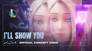 K/DA - I’LL SHOW YOU feat. TWICE, Bekuh BOOM, Annika Wells（アーリ　オフィシャルコンセプトビデオ）