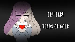 °~°|Cry baby and Tears of gold|°~°《GCMV》·Ric hie·