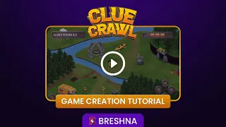 Breshna Game Tutorial - Clue Crawl