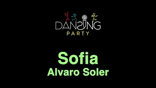 Alvaro Soler - Sofia (Testo/Lyrics karaoke style)