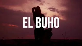 Luis R Conriquez - El Buho (Letra/Lyrics)