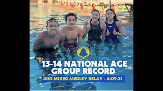 13-14 National Age Group Record: 400 Mixed Medley Relay - 4:09.21