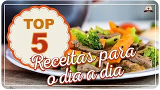 TOP 05 - RECEITAS PARA O DIA A DIA | Mamãe Vida Saudável #36