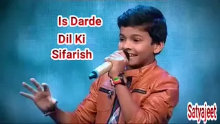 Is Dard E Dil Ki Sifarish By Satyajeet| Jena Live Performance In Little Champ Zee Tv |little star