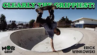 Erick Winkowski: CLEARLY The Grippiest | MOB Grip