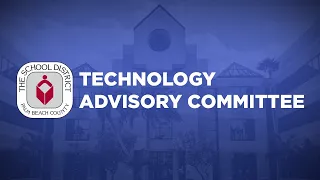 05.01.2024 Technology Advisory Committee Meeting