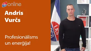 ANDRIS VURČS: MŪSU SPĒKS IR VIENOTA UN PROFESIONĀLA KOMANDA!