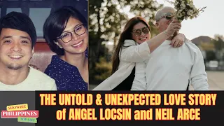 The UNEXPECTED & UNTOLD LOVE STORY of Angel Locsin and Neil Arce