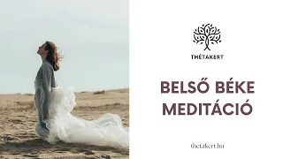 Belső béke meditáció