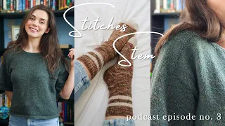 Knitting Podcast Episode 3 | Tee No. 1, Summer Camp Socks, Penelope Kerchief and chat about my trip!