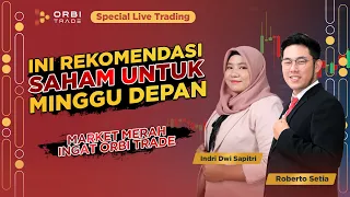 [LIVE TRADING SAHAM PILIHAN] INI REKOMENDASI SAHAM UNTUK SEMINGGU KEDEPAN