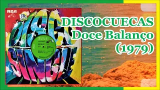 DISCOCUECAS - Doce Balanço (1979) Brazilian Latin Disco