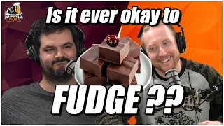 Is it ever okay to FUDGE dice rolls? Can the DM cheat?  RPG Roundtable discussion!