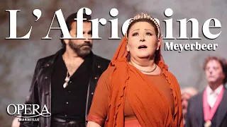 Teaser L'AFRICAINE - Opéra de Marseille