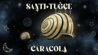Santi & Tuğçe - Caracola