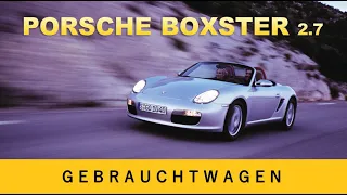 Porsche Boxster 2.7 2005 Unterhalt | Gebrauchtwagen
