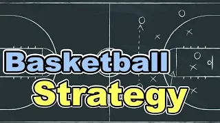 Why Understanding Basketball Strategy is Important For Basketball Players