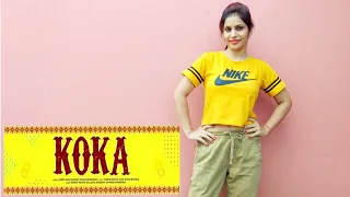 KOKA SONG | Dance Video | Dance with Kanchan Sharma Choreography | Badshah |  Khandaani Shafakhana