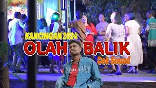 LAGU PARTY KANCINGAN_🌴OLAH BALIK🌴_NEW REMIX 2024_BY EMAN REMIXER🤟