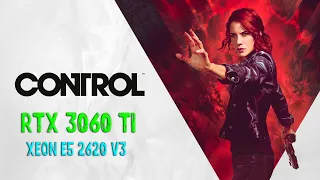 Control RTX 3060 ti Xeon e5 2620 v3