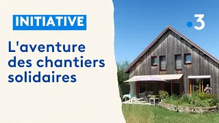 L'aventure des chantiers solidaires