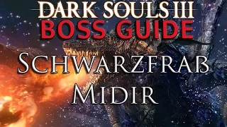 Dark Souls 3 - Boss Guide - Schwarzfraß Midir (Deutsch)