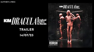A Gradual Decline In Moral - Kim Dracula (ALBUM TRAILER) · 14/07/2023