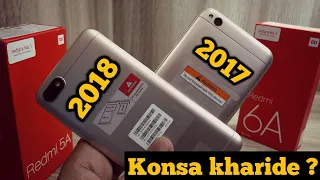 Redmi 5a vs Redmi 6a - Konsa kharide ?