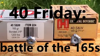 40 Friday: ballistic battle of the 165 gr bullets - Hornady Critical Defense vs Underwood Bonded JHP