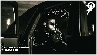 Djaga Djaga - Amir (Prod. Chahid & Vlado)