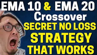 💥NEW EMA10 & EMA20 NO LOSS TRADING STRATEGY (LIVE TRADING)