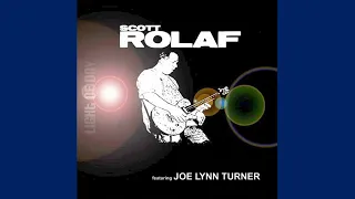 Scott Rolaf (feat. Joe Lynn Turner) - Light Of Day (Unofficial) (2011) (Full Album)