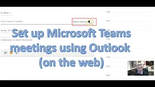 How to set up a Microsoft Teams meeting using Outlook on the web