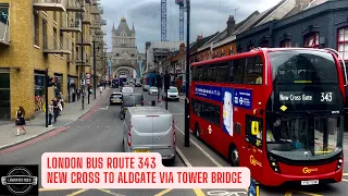 Exploring Tower Bridge Scenic London Bus Route 343