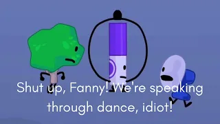 TPOT 5 dance scene, but Tree is an idiot, Marker is half-idiot, and Fanny is smart