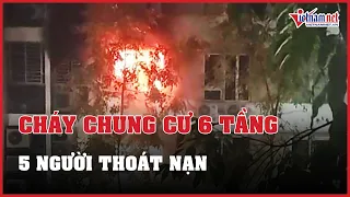 Cháy căn hộ trong tòa chung cư 6 tầng tại Hà Nội | Báo VietNamNet