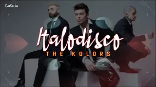 The Kolors - ITALODISCO (Lyrics Testo) [YuniLyrics] #thekolors #italodisco